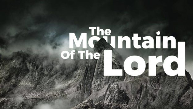 The Mountain of the Lord